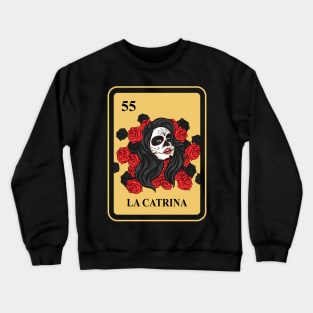 Mexican LA Catrina lottery traditional Bingo Card Crewneck Sweatshirt